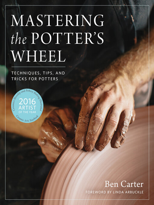 Title details for Mastering the Potter's Wheel by Ben Carter - Wait list